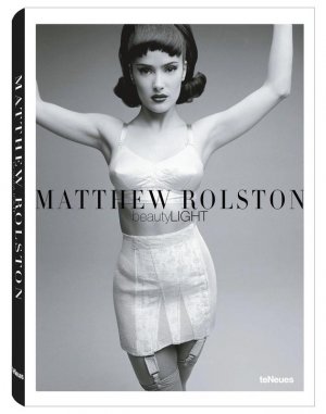 Matthew Rolston, Beauty Light.“ (Matthew Rolston) – Buch